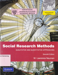 SOCIAL RESEARCH METHODS : QUALITATIVE AND QUANTITATIVE APPROACHES, SEVENT EDITION