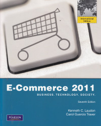 Image of E-COMMERCE 2011 : BUSINESS,TECHNOLOGY,SOCIETY; SEVENTH EDITION