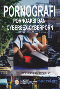 Image of PORNOGRAFI : PORNOAKSI DAN CYBERSEX-CYBERPORN