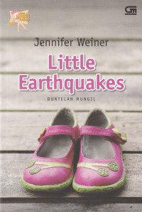 LITTLE EARTQUAKES : BUNTELAN MUNGIL