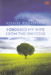 I ORDERED MY WIFE FROM THE UNIVERSE