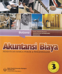 AKUNTANSI BIAYA PENENTUAN HARGA POKOK & PENGENDALIAN, EDISI 3