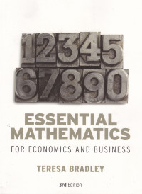 ESSENTIAL MATHEMATICS FOR ECONOMICS AND BUSINESS