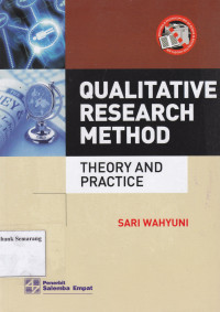 QUALITATIVE RESEARCH METHOD: THEORY AND PRACTICE