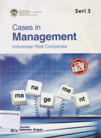 CASES IN MANAGEMENT: INDONESIAN REAL COMPANIES