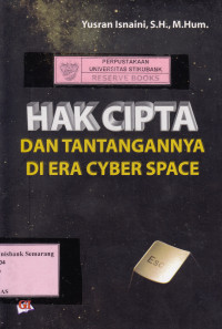 HAK CIPTA DAN TANTANGANNYA DI ERA CYBER SPACE