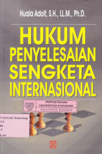 HUKUM PENYELESAIAN SEGKETA INTERNASIONAL