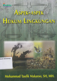 ASPEK-ASPEK HUKUM LINGKUNGAN