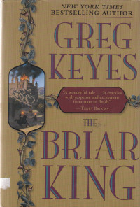 Image of THE BRIAR KING: THE KINGDOM OF THORN AND BONE