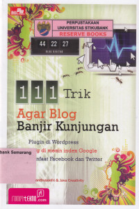 111 TRIK AGAR BLOG BANJIR KUNJUNGAN