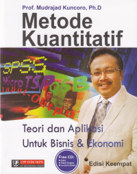 Image of METODE KUANTITATIF: TEORI DAN APLIKASI UNTUK BISNIS & EKONOMI