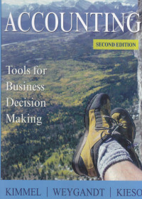 ACCOUNTING: TOLLS FOR BUSINESS DECISION MAKING, 2 ED.