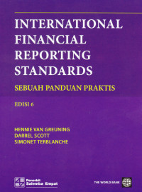 Image of INTERNATIONAL FINANCIAL REPORTING STANDARDS: SEBUAH PANDUAN PRAKTIS, EDISI 6