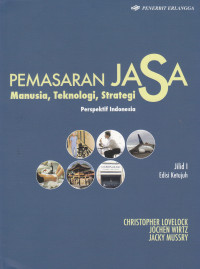 Image of PEMASARAN JASA: MANUSIA, TEKNOLOGI, STRATEGI, JIL.I,ED.7