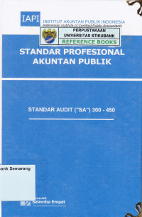 STANDAR PROFESIONAL AKUNTAN PUBLIK: STANDART AUDIT(