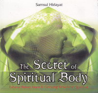 THE SECRET OF SPIRITUAL BODY