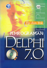 TIP DAN TRIK PEMROGRAMAN DELPHI 7.0