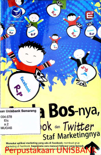 ANDA BOS-NYA FACEBOOK & TWITTER STAF MARKETINGNYA