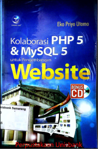 KALABORASI PHP & MySQL 5 UNTUK PENGEMBANGAN WEBSITE