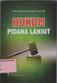 HUKUM PIDANA LANJUT