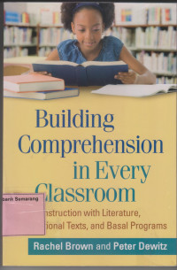 BUILDING COMPREHENSION IN EVERY CLASSROOM