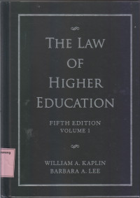 THE LAW OF HIGHER EDUCATION fifh ed vol.1