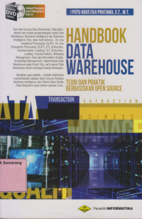Image of HANDBOOK DATA WAREHOUSE TEORI & PRAKTIK BERBASIS OPEN SOURCE