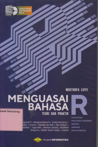Image of MENGUSAI BAHASA R, Teori & Praktik Mengenal R, Menginstal R,...