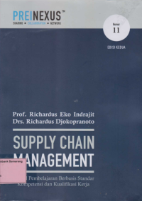 SUPPLY CHAIN MANAGEMENT; Modul Pembayaran Berbasis Standar Kompetensi & Kualitas Kerja.ed.2