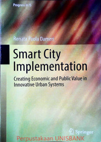 SMART CITY IMPLEMENTATION; creating Economic & Public Value in Innovative Urban System