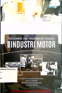 PERENCANAAN & PENJADWALAN PRODUKSI PADA INDUSTRI MOTOR