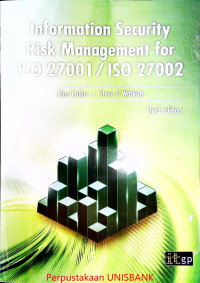 INFORMATION SECURITY RISK MANAGEMENT For ISO 27001/ISO 27002