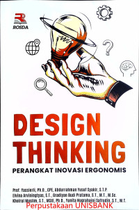 DESIGN THINGKING; Perangkat Inovasi Ergonomis