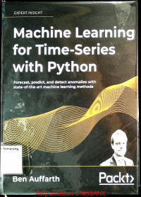 MACHINE LEARNING FOR TIME-SERIES WITH PYTHON