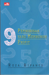 9 Pemborosan Yang Membunuh Profit