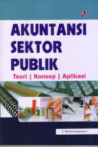 Akuntansi Sektor Publik: teori konsep aplikasi
