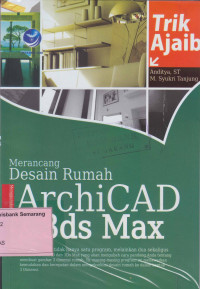 Image of TRIK AJAIB MERANCANG DESAIN RUMAH ArchiCARD & 3ds Max