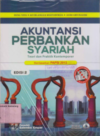 AKUNTANSI PERBANKAN       SYARIAH:Teori & Praktik Kontemporer Berdasarkan PAPSI 2013