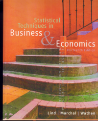 STATISTICAL TECHNIQUES IN BUSINESS& ECONOMICS ED 13