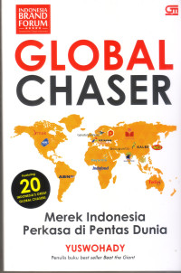 Image of Global Chaser: Merek Indonesia Perkasa Di Pentas Dunia