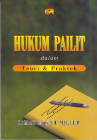 Hukum Pailit Dalam Teori dan Praktek