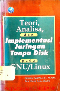 TEORI,ANALISA, DAN IMPLEMENTASI JARINGAN TANPA DISK PADA GNU/LINUX