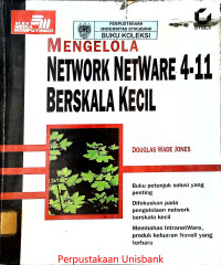 MENGELOLA NETWORK NETWARE HIL BERSKALA KECIL