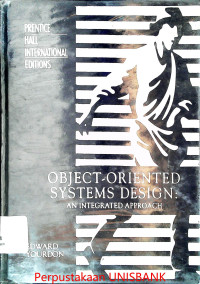 OBJECT-ORIENTED SYSTEM    DESIGN: AN INTEGRATED APPROACH