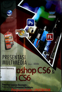 PRESENTASI MULTIMEDIA PHOTOSHOP CS6 & FLASH CS6