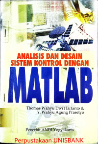 ANALISIS DAN DESAIN SISTEM KONTROL DENGAN MATLAB