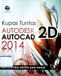 KUPAS TUNTAS AUTODESK AUTOCAD 2D 2014