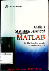 ANALISIS STATISTIKA DESKRIPTIF MENGGUNAKAN MATLAB