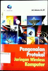 PENGENALAN PROTOKOL JARINGAN WIRELESS KOMPUTER