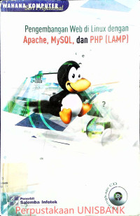 PENGEMBANGAN WEB DI LINUX DENGAN APACHE, MYSQL DAN PHP ( LAMP )